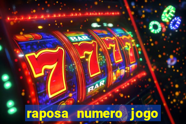 raposa numero jogo do bicho